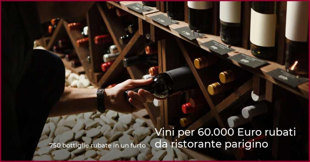 Vini per 60.000 Euro rubati da ristorante parigino