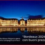 Bordeaux 2024 funzionerà con buoni prezzi